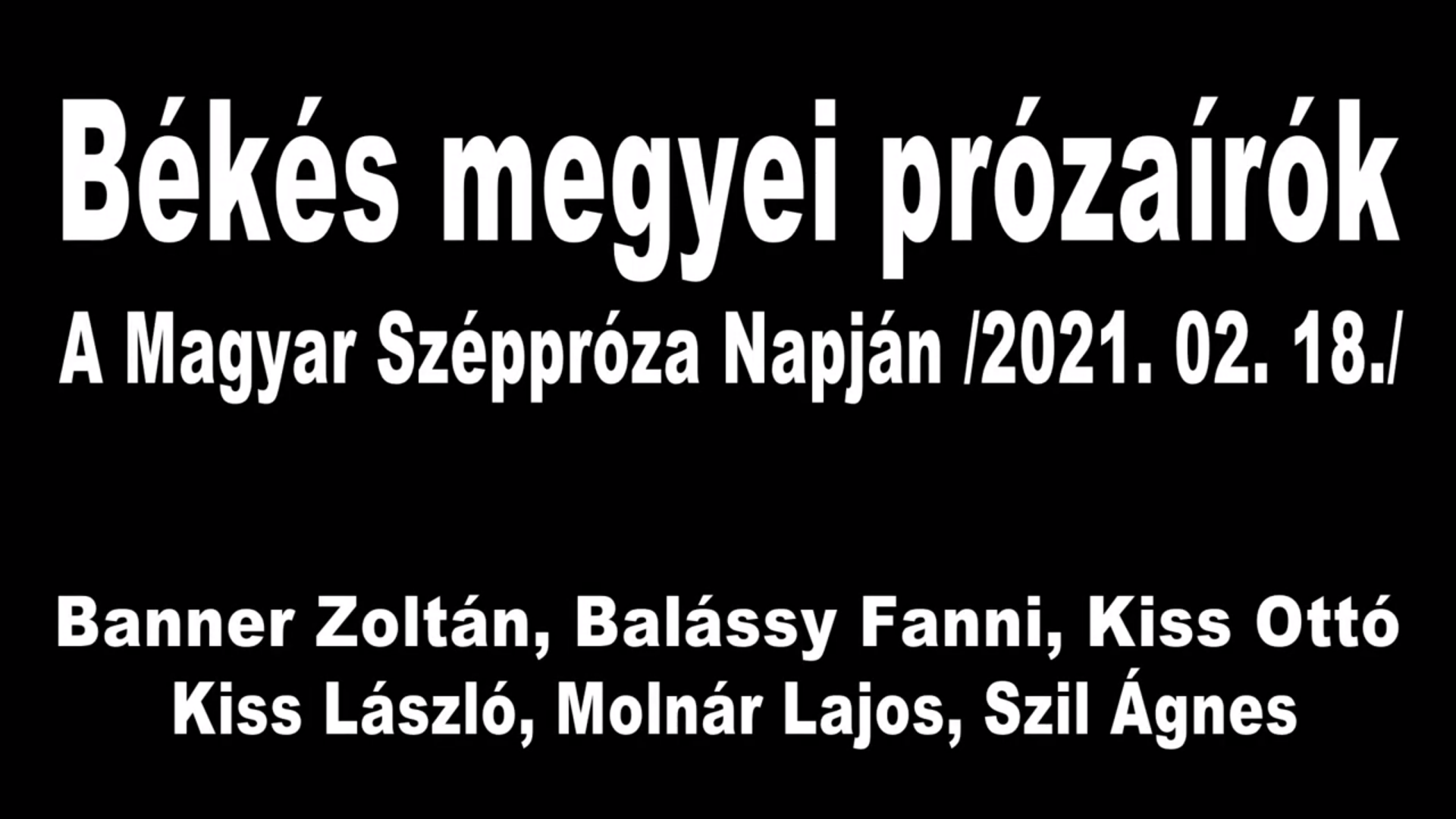 Békés megyei prózaírók 2021-ben